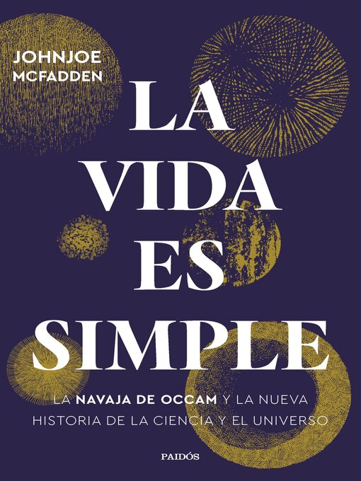 Title details for La vida es simple by Johnjoe McFadden - Available